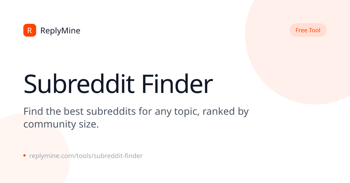 Subreddit Finder — Find the Best Subreddits for Any Topic